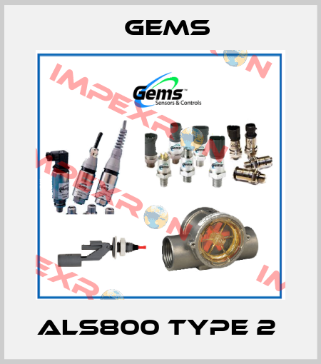 ALS800 Type 2  Gems