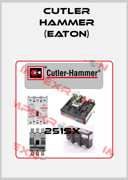 251SX  Cutler Hammer (Eaton)