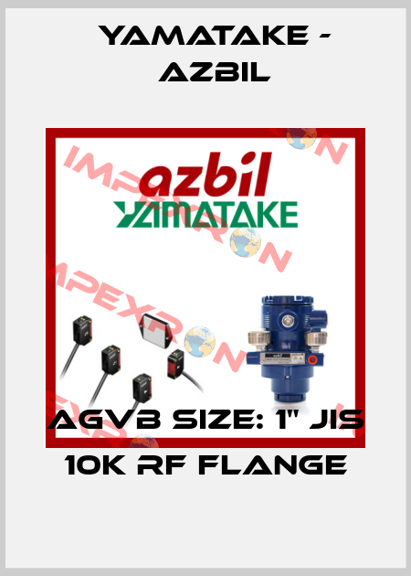 AGVB SIZE: 1" JIS 10K RF FLANGE Yamatake - Azbil