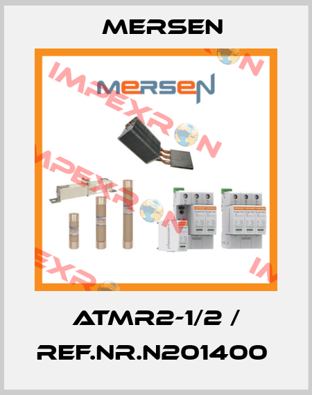 ATMR2-1/2 / Ref.Nr.N201400  Mersen