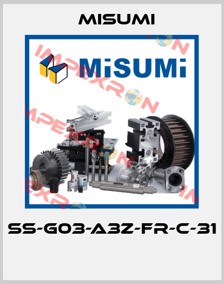 SS-G03-A3Z-FR-C-31  Misumi