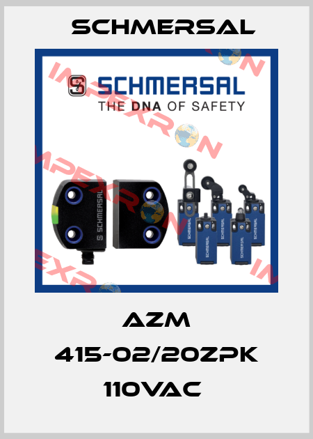 AZM 415-02/20ZPK 110VAC  Schmersal