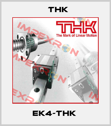 EK4-THK  THK
