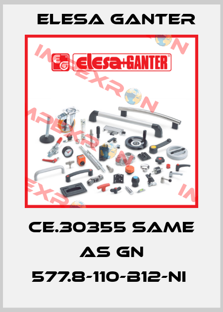 CE.30355 same as GN 577.8-110-B12-NI  Elesa Ganter