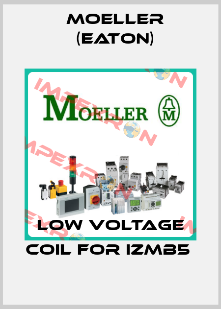 Low Voltage Coil For IZMB5  Moeller (Eaton)