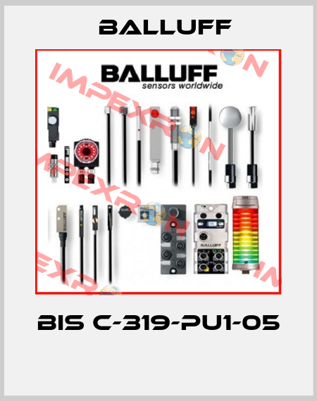 BIS C-319-PU1-05  Balluff