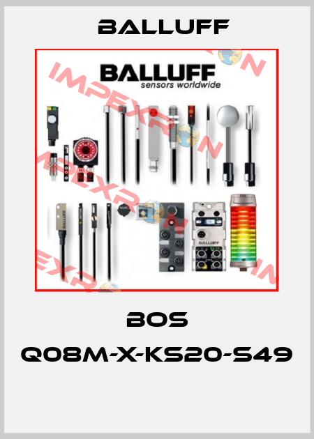BOS Q08M-X-KS20-S49  Balluff