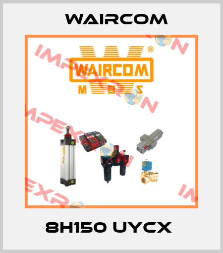 8H150 UYCX  Waircom