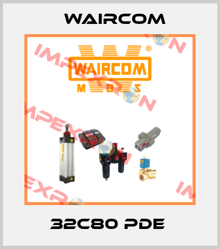 32C80 PDE  Waircom