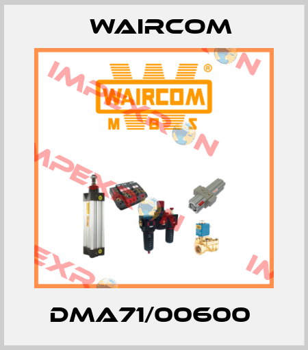 DMA71/00600  Waircom
