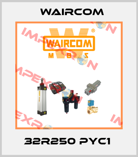 32R250 PYC1  Waircom