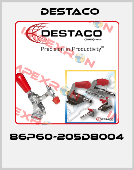 86P60-205D8004  Destaco