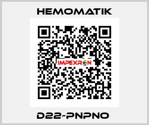 D22-PNPNO  Hemomatik