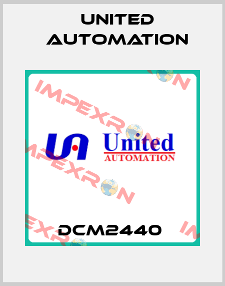 DCM2440  United Automation