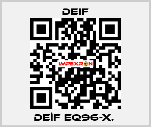 DEİF EQ96-X.  Deif