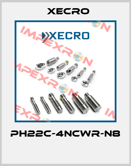 PH22C-4NCWR-N8  Xecro