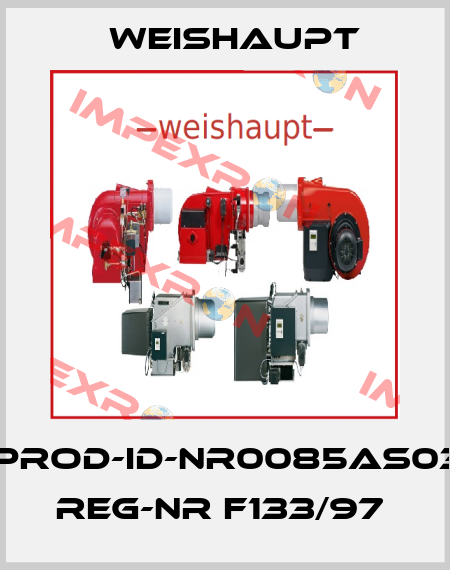 0036PROD-ID-NR0085AS0310DIN REG-NR F133/97  Weishaupt