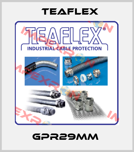 GPR29MM  Teaflex