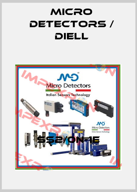 SS2/0N-1E Micro Detectors / Diell