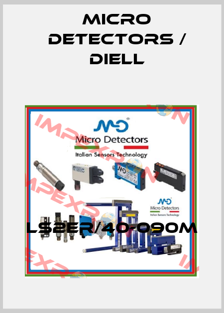LS2ER/40-090M Micro Detectors / Diell