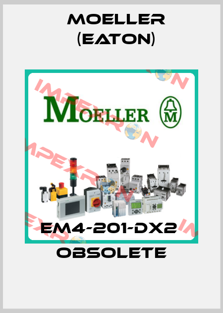 EM4-201-DX2  OBSOLETE Moeller (Eaton)