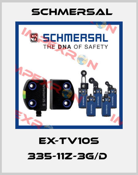 EX-TV10S 335-11Z-3G/D  Schmersal