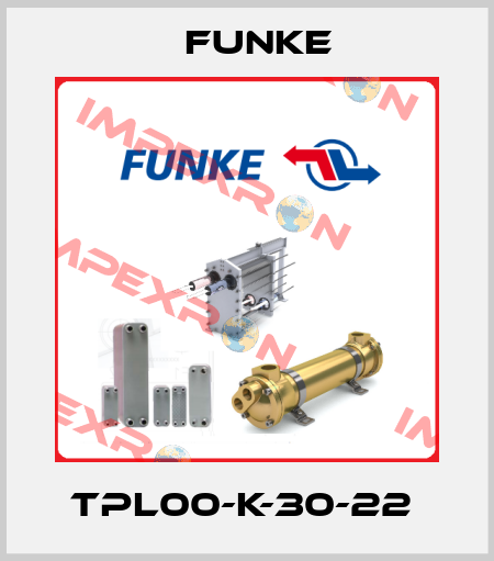 TPL00-K-30-22  Funke