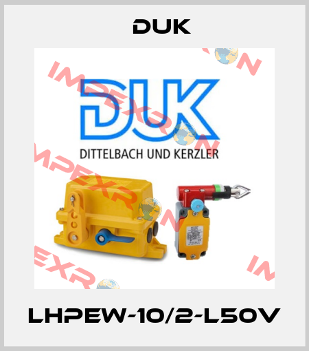 LHPEw-10/2-L50V DUK