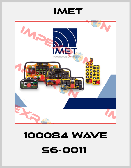 100084 WAVE S6-0011  IMET