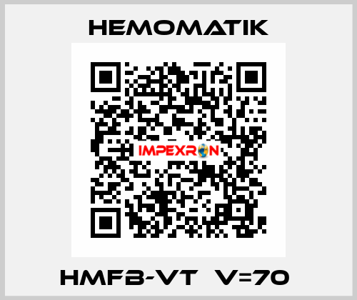 HMFB-VT  V=70  Hemomatik