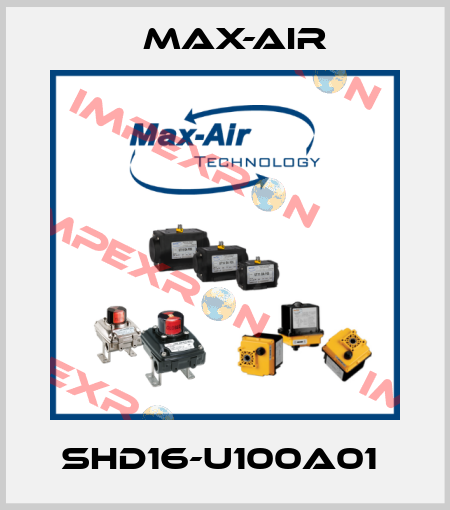 SHD16-U100A01  Max-Air