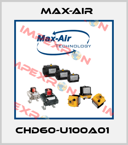 CHD60-U100A01  Max-Air