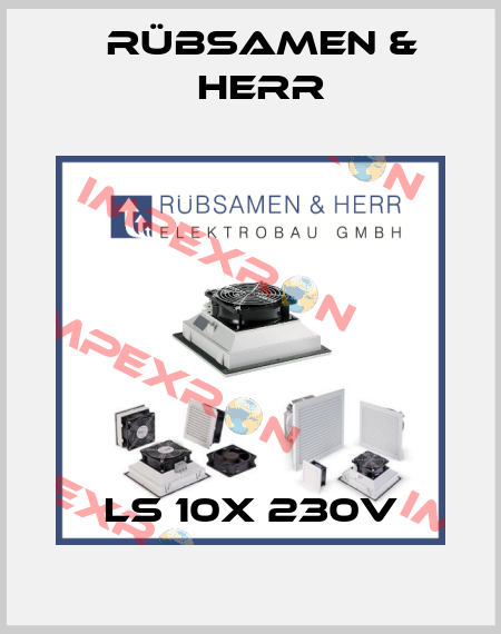 LS 10X 230V Rübsamen & Herr