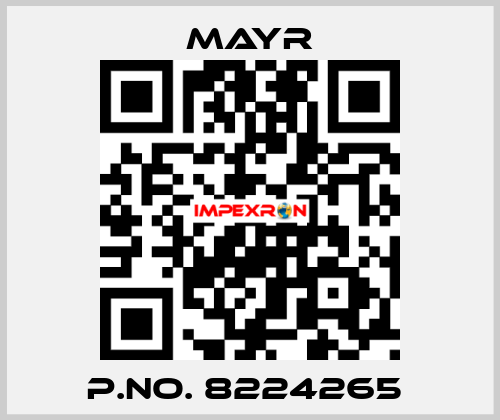 P.No. 8224265  Mayr