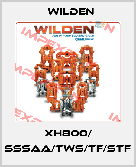 XH800/ SSSAA/TWS/TF/STF Wilden