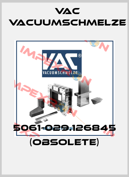 5061-029.126845 (OBSOLETE) Vac vacuumschmelze