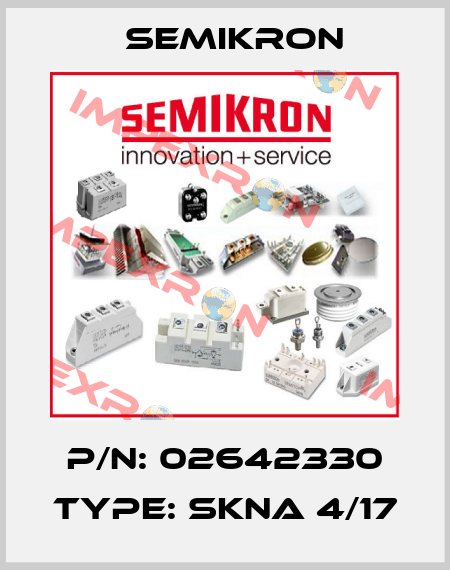 P/N: 02642330 Type: SKNa 4/17 Semikron