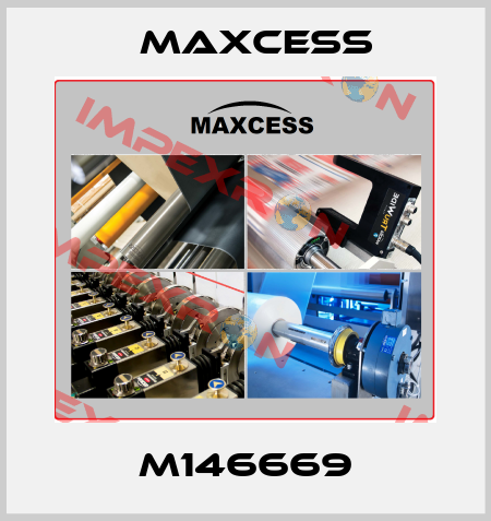 M146669 Maxcess