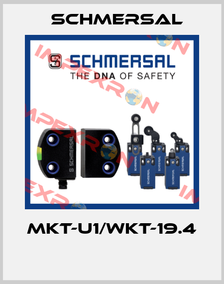 MKT-U1/WKT-19.4  Schmersal