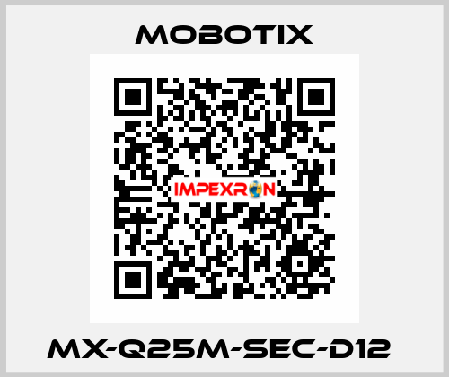 MX-Q25M-SEC-D12  MOBOTIX