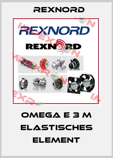 Omega E 3 M elastisches Element Rexnord