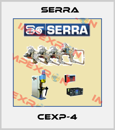 CEXP-4 Serra