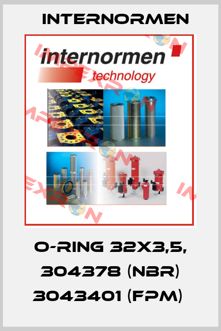 O-RING 32X3,5, 304378 (NBR) 3043401 (FPM)  Internormen
