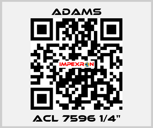 ACL 7596 1/4" ADAMS