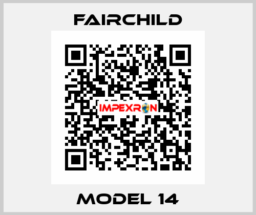 MODEL 14 Fairchild