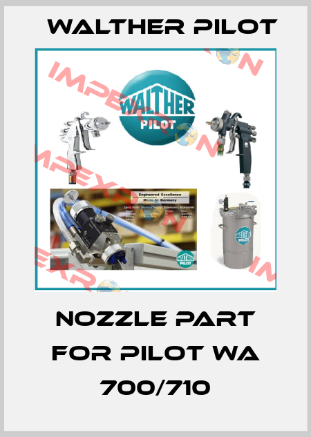 Nozzle part for PILOT WA 700/710 Walther Pilot