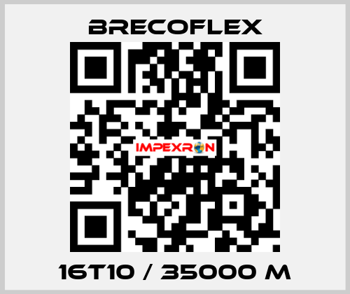 16T10 / 35000 M Brecoflex