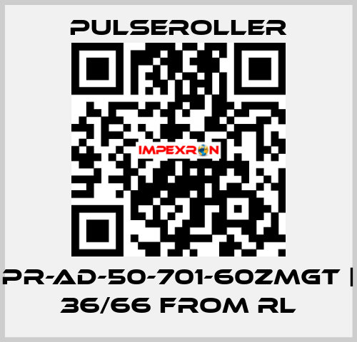 PR-AD-50-701-60ZMGT | 36/66 from RL PULSEROLLER