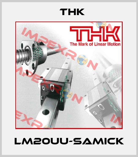 LM20UU-SAMICK THK