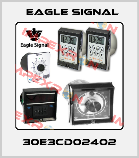 30E3CD02402 Eagle Signal